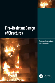 Fire-Resistant Design of Structures by Srinivasan Chandrasekaran, Gaurav Srivastava, 9781032358123