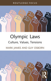 Olympic Laws (Culture, Values, Tensions) - 9781032562544 by Mark James, Guy Osborn, 9781032562544