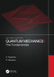 Quantum Mechanics I (The Fundamentals) by S. Rajasekar, R. Velusamy, 9780367776367