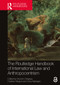 The Routledge Handbook of International Law and Anthropocentrism by Vincent Chapaux, Frédéric Mégret, Usha Natarajan, 9781032508580