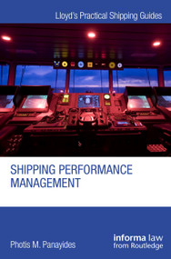 Shipping Performance Management by Photis M. Panayides, 9781032593647