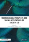 Technological Prospects and Social Applications of Society 5.0 by Lavanya Sharma, Pradeep Kumar Garg, 9781032349770