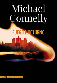 Fuego nocturno (Harry Bosch y Renée Ballard) (Spanish Edition) by Javier Guerrero Gimeno, Michael Connelly, 9788413620572