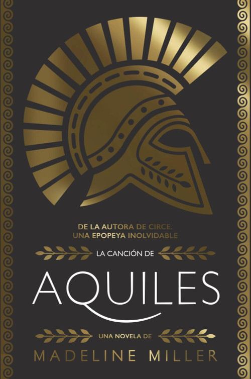 La canción de Aquiles (AdN) (Spanish Edition) by Madeline Miller, José Miguel Pallarés Sanmiguel, 9788413622132