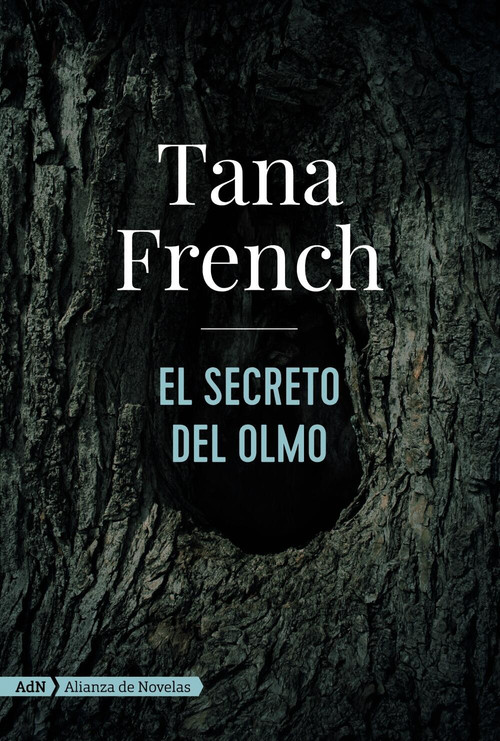El secreto del olmo (AdN) (Spanish Edition) by Julia Osuna Aguilar, Tana French, 9788491816492