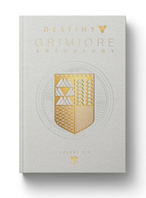 Destiny Grimoire Anthology, Vol. VII (Penumbra) by Bungie Inc., 9781957721149
