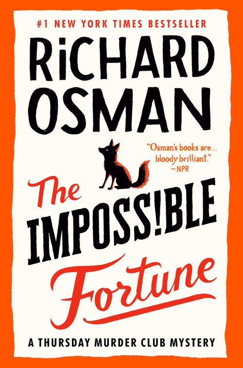 The Impossible Fortune (A Thursday Murder Club Mystery) by Richard Osman, 9780593653258