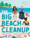 The Big Beach Cleanup - 9780807510766 by Charlotte Offsay, Katie Rewse