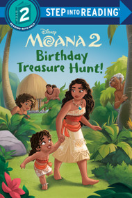 Birthday Treasure Hunt! (Disney Moana 2) - 9780736490573 by Kamalani Hurley, Disney Storybook Art Team, 9780736490573
