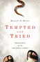 Tempted and Tried (Temptation and the Triumph of Christ) by Russell Moore, 9781433515804