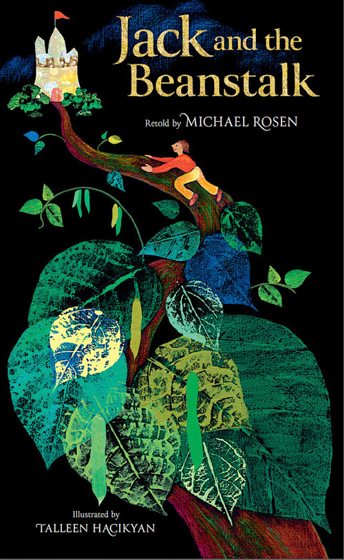 Jack and the Beanstalk - 9781926890425 by Michael Rosen, Talleen Hacikyan