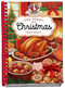 Heart of Christmas Recipes by Gooseberry Patch, 9781620936023