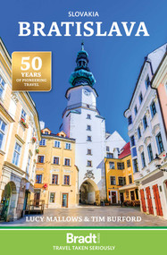 Slovakia: Bratislava (The Bradt City Guide) by Lucy Mallows, Tim Burford, 9781804692745