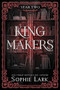 Kingmakers: Year Two (Standard Edition) by Sophie Lark, 9781464237225