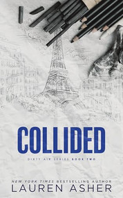 Collided (Standard Edition) by Lauren Asher, 9781464242847
