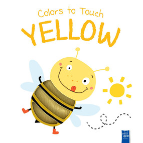 Colors to Touch: Yellow by Yoyo Books, 9789465054254