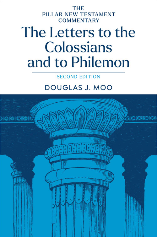 The Letters to the Colossians and to Philemon, 2nd ed. by Douglas J. Moo, 9780802879370
