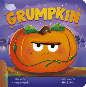 Grumpkin by Nicola Edwards, Siân Roberts, 9781664352001