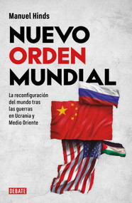 Nuevo orden mundial / New World Order (Spanish Edition) by Manuel Hinds, 9786073845724