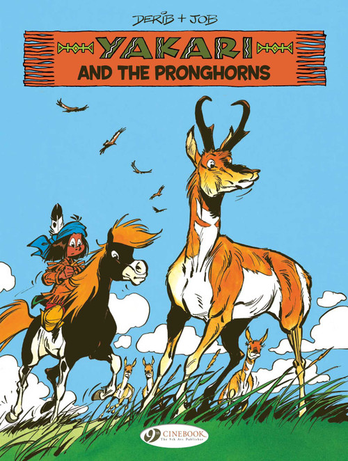 Yakari and the Pronghoms by Job, Derib, 9781800441446