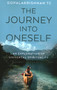 The Journey into Oneself (An Exploration of Universal Spirituality) by Gopalakrishnan TC, 9781803416267