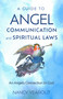 A Guide to Angel Communication and Spiritual Laws (An Angels Connection to God) by Nancy Yearout, 9781803417820