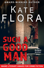 Such a Good Man by Kate Flora, 9781644572542