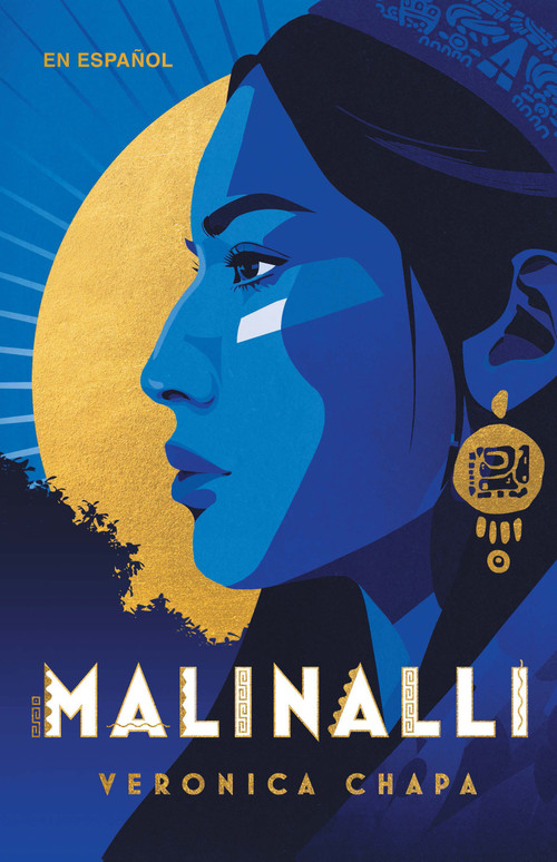 Malinalli (Spanish Edition) by Veronica Chapa, 9798890983862