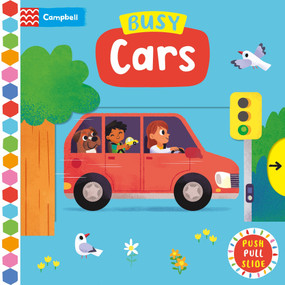 Busy Cars (A Push, Pull, Slide Book) by Campbell Books, Mel Matthews, 9781035067022