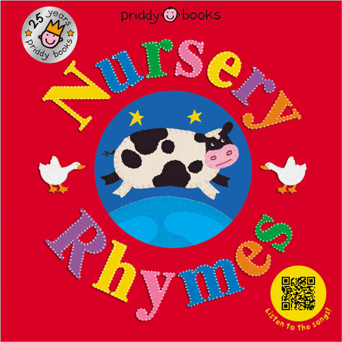 Nursery Rhymes 25th Anniversary Edition (Sing-Along) (QR Audio) by Roger Priddy, Priddy Books, Natalia Boileau, 9781684495399