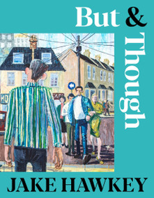 But & Though by Jake Hawkey, 9781035048106