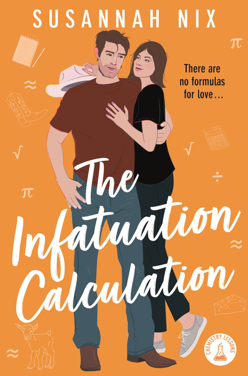 The Infatuation Calculation by Susannah Nix, 9781035026036