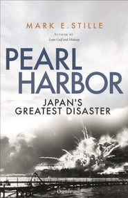 Pearl Harbor (Japan's Greatest Disaster) by Mark Stille, 9781472865311