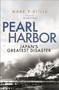 Pearl Harbor (Japan's Greatest Disaster) by Mark Stille, 9781472865311