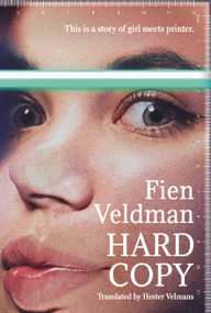 Hard Copy (A story of girl meets printer) - 9781035906475 by Fien Veldman, Hester Velmans, 9781035906475