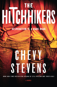 The Hitchhikers (A Novel) by Chevy Stevens, 9781250133656