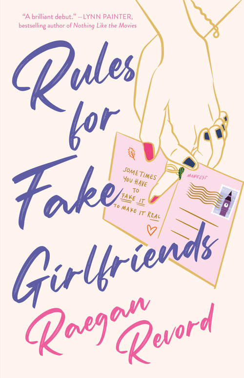 Rules for Fake Girlfriends by Raegan Revord, 9781250356345