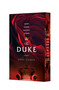The Duke (A Novel) by Anna Cowan, 9781250382849