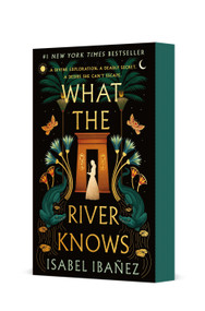 What the River Knows (A Novel) - 9781250408624 by Isabel Ibañez, 9781250408624