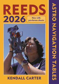 Reeds Astro Navigation Tables 2026 by Kendall Carter, 9781399425315