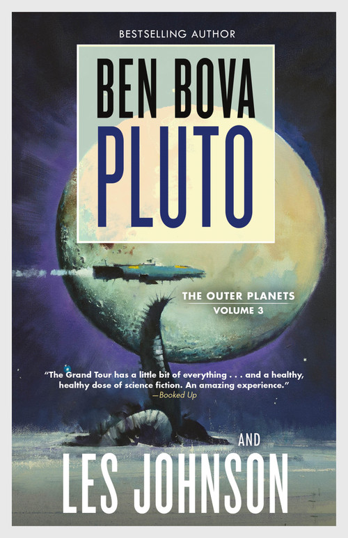 Pluto - 9781250296658 by Ben Bova, Les Johnson, 9781250296658