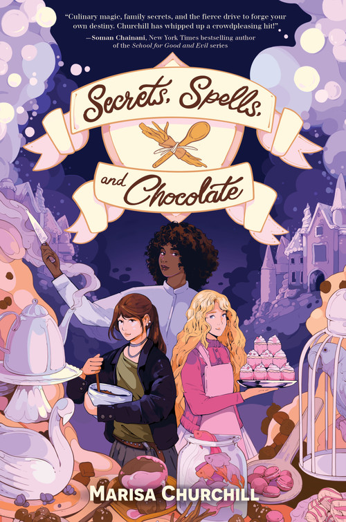 Secrets, Spells, and Chocolate by Marisa Churchill, 9798890033635