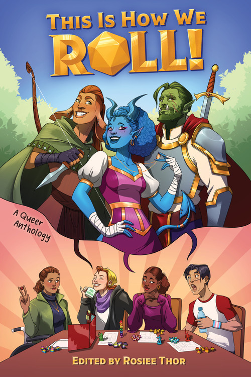 This Is How We Roll by Rosiee Thor, 9798890033086