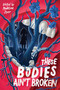 These Bodies Ain't Broken by Madeline Dyer, 9798890033024