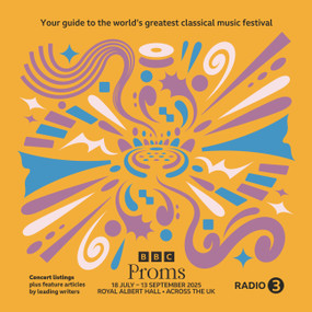 BBC Proms 2025 by BBC Proms Publications, 9781912114207