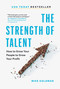The Strength of Talent (How to Grow Your People to Grow Your Profit) by Mike Goldman, 9781774585856