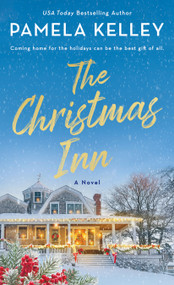 The Christmas Inn (A Novel) - 9781250888457 by Pamela M. Kelley, 9781250888457