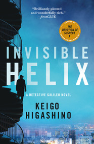 Invisible Helix (A Detective Galileo Novel) - 9781250406033 by Keigo Higashino, Giles Murray, 9781250406033