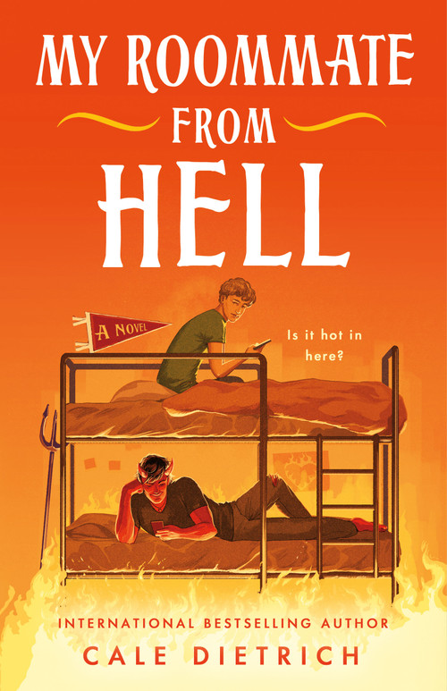 My Roommate from Hell (A Novel) - 9781250887788 by Cale Dietrich, 9781250887788