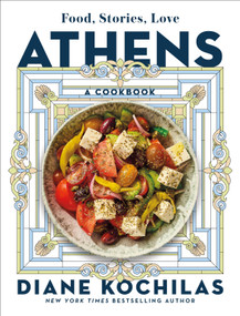 Athens (Food, Stories, Love: A Cookbook) (Miniature Edition) by Diane Kochilas, 9781250880024